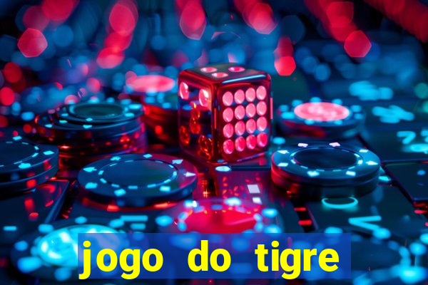 jogo do tigre minimo 5 reais